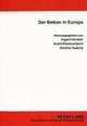 Book cover of: Der Balkan in Europa