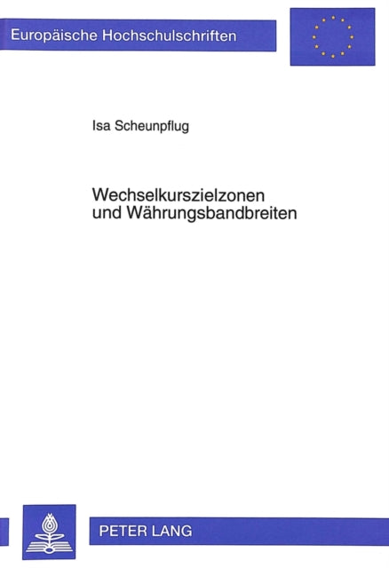 Book cover of: Wechselkurszielzonen und Waehrungsbandbreiten