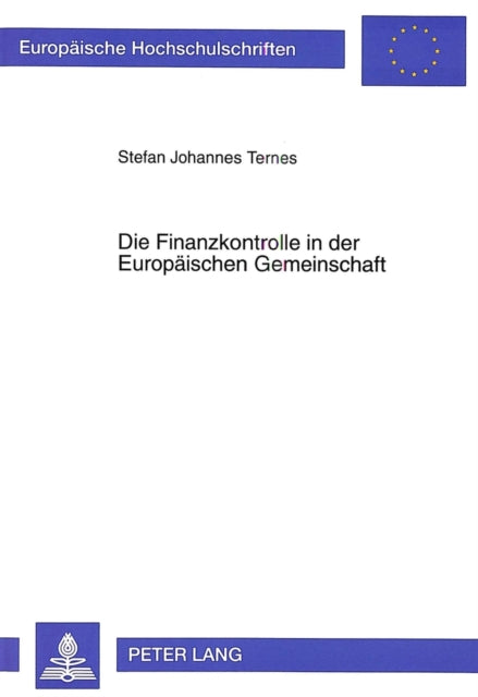 Book cover of: Die Finanzkontrolle in der Europaeischen Gemeinschaft
