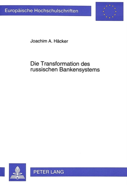 Book cover of: Die Transformation des russischen Bankensystems
