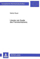 Book cover of: Literatur als Quelle des Fremdverstehens
