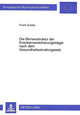 Book cover of: Binnenstruktur Der Krankenversicherungstraeger Nach Dem Gesundheitsstrukturgesetz