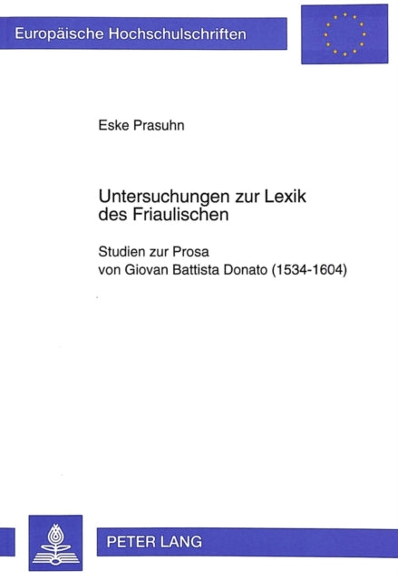 Book cover of: Untersuchungen zur Lexik des Friaulischen