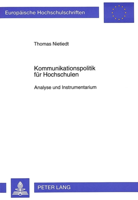 Book cover of: Kommunikationspolitik fuer Hochschulen