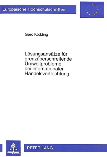 Book cover of: Loesungsansaetze fuer grenzueberschreitende Umweltprobleme bei internationaler Handelsverflechtung