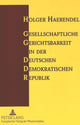 Book cover of: Gesellschaftliche Gerichtsbarkeit in der Deutschen Demokratischen Republik