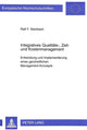Book cover of: Integratives Qualitaets-, Zeit- und Kostenmanagement