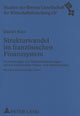 Book cover of: Strukturwandel im franzoesischen Finanzsystem. By: Daniel Rutz