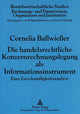 Book cover of: Die handelsrechtliche Konzernrechnungslegung als Informationsinstrument
