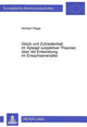 Book cover of: Glueck und Zufriedenheit im Spiegel subjektiver Theorien ueber die Entwicklung im Erwachsenenalter