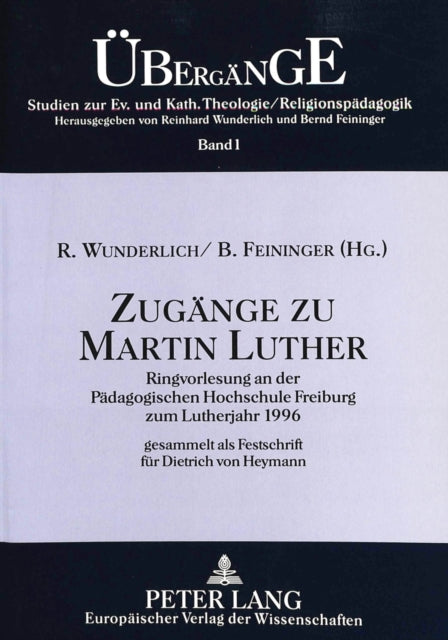 Book cover of: Zugaenge zu Martin Luther