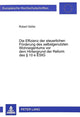 Book cover of: Die Effizienz der steuerlichen Foerderung des selbstgenutzten Wohneigentums vor dem Hintergrund der Reform des  10 e EStG. By: Robert Gootz