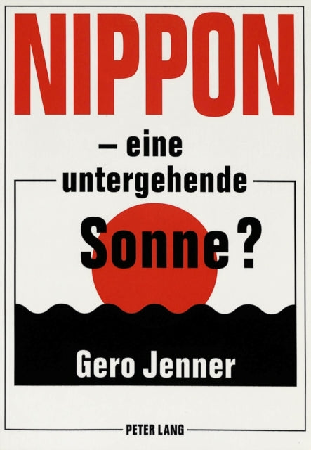 Book cover of: Nippon - eine untergehende Sonne?
