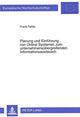 Book cover of: Planung und Einfuehrung von Online-Systemen zum unternehmensuebergreifenden Informationsaustausch