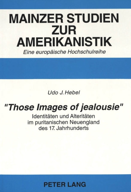 Book cover of: «Those Images of jealousie»