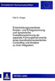 Book cover of: Entscheidungsorientierte Kosten- Und Erfolgsrechnung Und Dynamische Investitionsrechnung ALS Separate Fuehrungsinstrumente Eines Koordinationsorientierten Controlling Und Ansaetze Zu Ihrer Integration