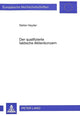 Book cover of: Der Qualifizierte Faktische Aktienkonzern