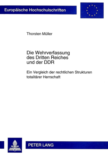 Book cover of: Die Wehrverfassung des Dritten Reiches und der DDR