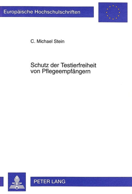 Book cover of: Schutz Der Testierfreiheit Von Pflegeempfaengern