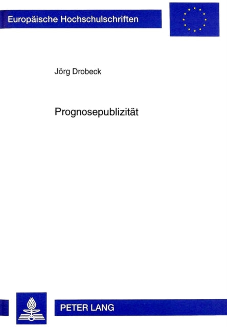 Book cover of: Prognosepublizitaet