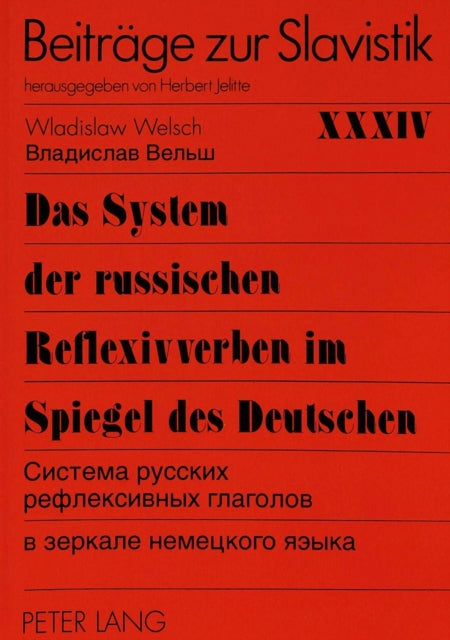 Book cover of: Das System der russischen Reflexivverben im Spiegel des Deutschen