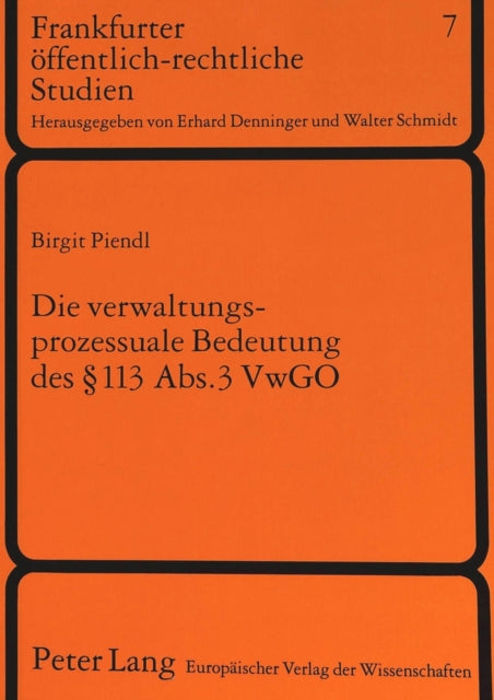 Book cover of: Die verwaltungsprozessuale Bedeutung des  113 Abs. 3 VwGO
