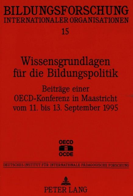 Book cover of: Wissensgrundlagen fuer die Bildungspolitik. By: OECD