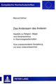 Book cover of: Das Anderssein des Anderen