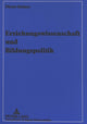 Book cover of: Erziehungswissenschaft und Bildungspolitik. By: Dieter Keiner