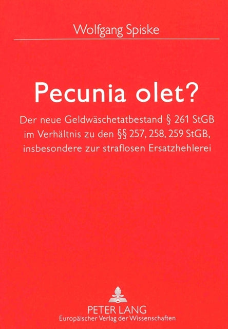 Book cover of: Pecunia olet?. By: Wolfgang Spiske