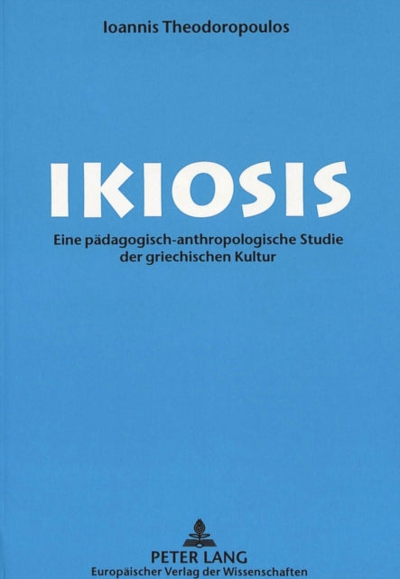 Book cover of: Ikiosis. By: Ioannis Theodossiou