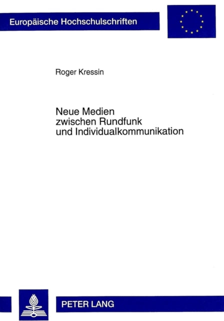 Book cover of: Neue Medien zwischen Rundfunk und Individualkommunikation