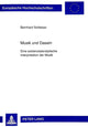 Book cover of: Musik Und Dasein. By: Bernhard Schleiser