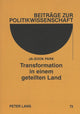 Book cover of: Transformation in einem geteilten Land