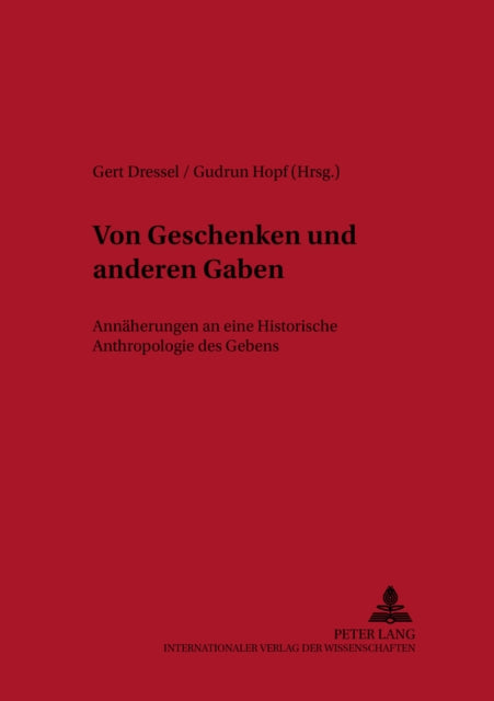 Book cover of: Von Geschenken und anderen Gaben