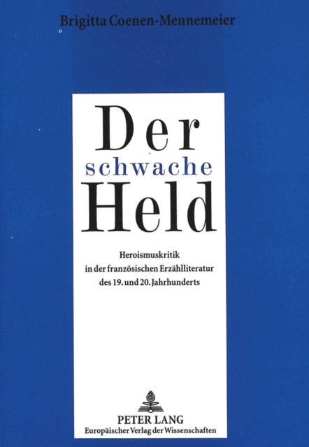 Book cover of: Der schwache Held