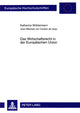 Book cover of: Das Wirtschaftsrecht in Der Europaeischen Union