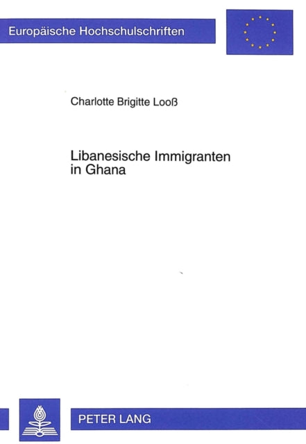 Book cover of: Libanesische Immigranten in Ghana