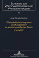 Book cover of: Wirtschaftliche Integration und Kooperation im asiatisch-pazifischen Raum. Die APEC. By: Antje Marielle Gerhold