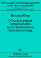 Book cover of: Oeffentlich-private Partnerschaften in der kommunalen Stadtentwicklung