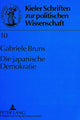 Book cover of: Die japanische Demokratie. By: Gabriele Bruns
