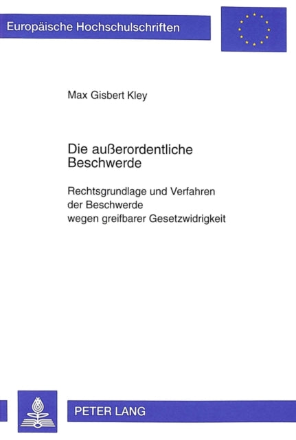 Book cover of: Die Außerordentliche Beschwerde