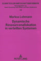 Book cover of: Dynamische Ressourcenallokation In Verteilen Systemen. By: Markus Lohmann