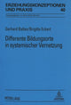 Book cover of: Differente Bildungsorte in systemischer Vernetzung. By: Gerhard Baltes