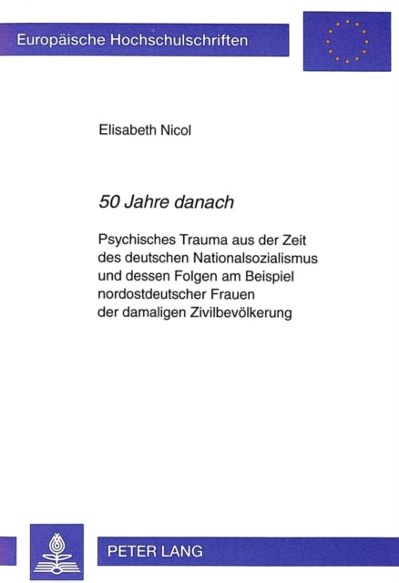 Book cover of: «50 Jahre danach»