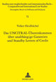 Book cover of: Das UNCITRAL-Uebereinkommen ueber unabhaengige Garantien und Standby Letters of Credit