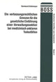 Book cover of: Die verfassungsrechtlichen Grenzen fuer die gesetzliche Einfuehrung einer «Verwaltungssektion» bei medizinisch unklaren Todesfaellen