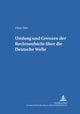 Book cover of: Umfang und Grenzen der Rechtsaufsicht ueber die Deutsche Welle