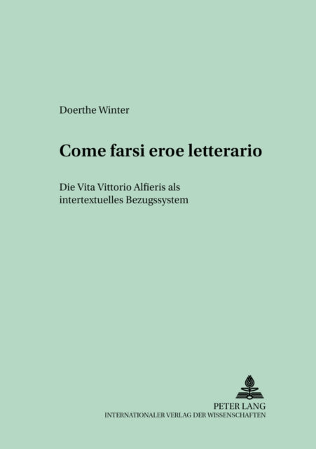 Book cover of: Come farsi eroe letterario