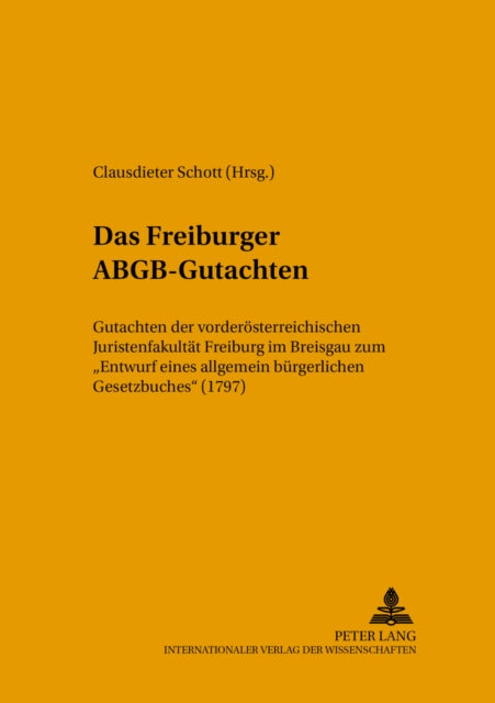 Book cover of: Das Freiburger ABGB-Gutachten